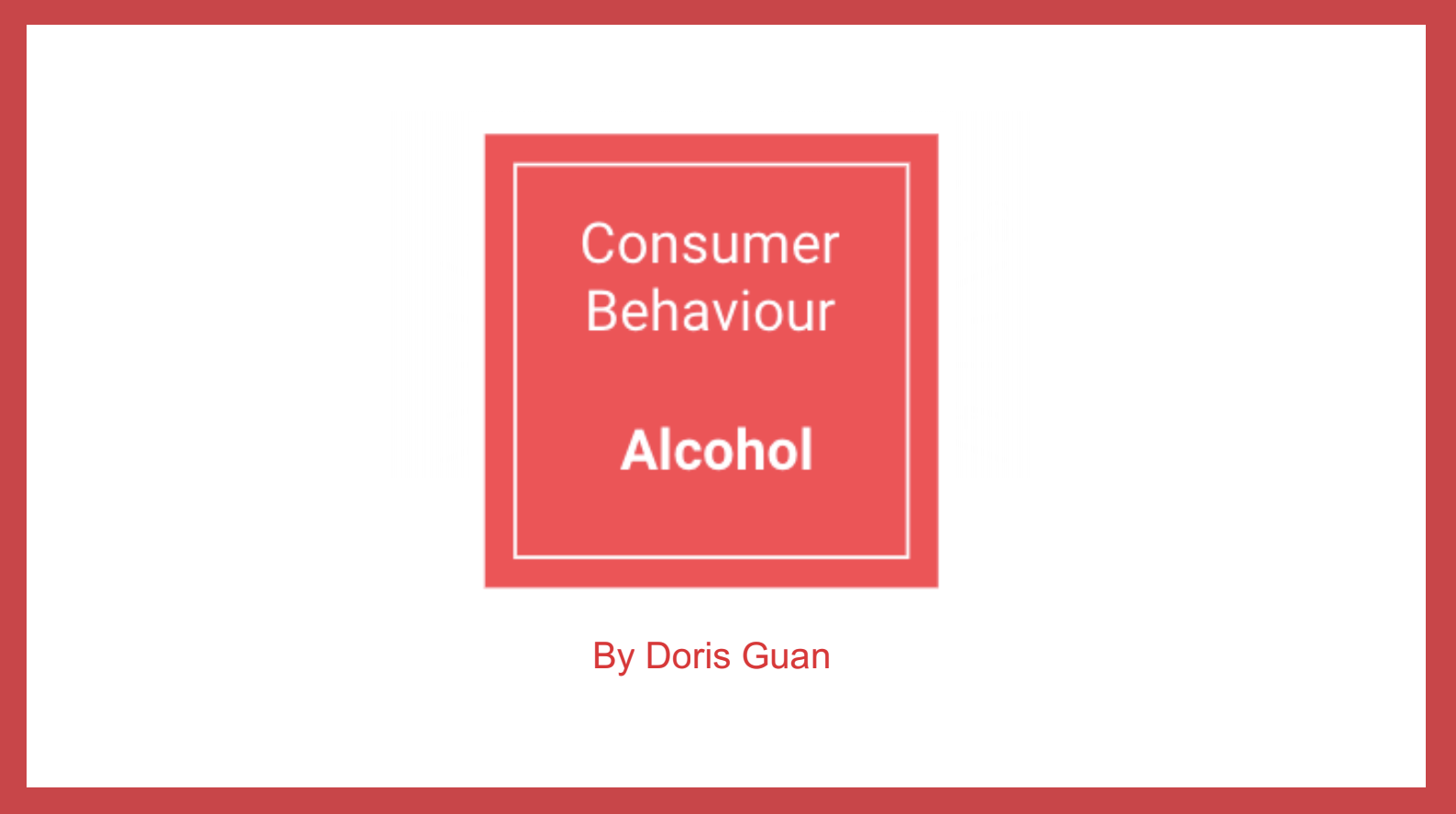 Consumer Behavior Alcohol